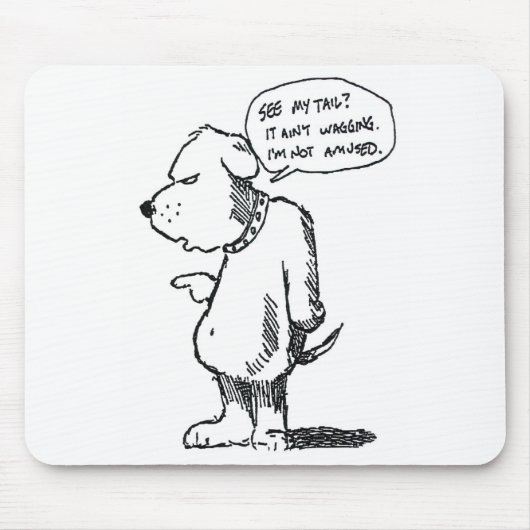 Schwanz Wagging nicht Mousepad (Vorne)
