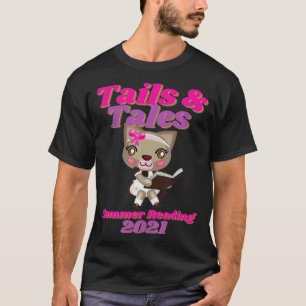 Schwanzes und Tales Summer Reading 2021 Kataloge L T-Shirt