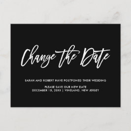 Schwarz Ändern Sie das Datum Zurückgestellt Storni Ankündigungspostkarte