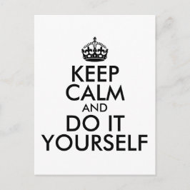 Schwarz Behalte Ruhe und tun Sie es selbst Postkarte