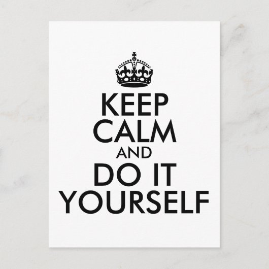 Schwarz Behalte Ruhe und tun Sie es selbst Postkarte (Vorderseite)