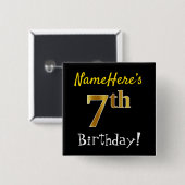 Schwarz, Faux Gold 7. Geburtstag, mit individuelle Button (Vorne & Hinten)
