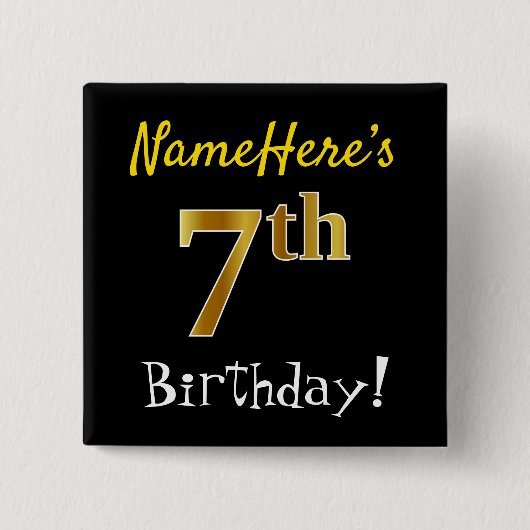 Schwarz, Faux Gold 7. Geburtstag, mit individuelle Button (Vorderseite)