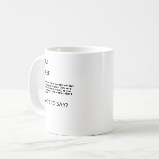 Schwarz für Wer sagt John Mulaney (Schwarzes Logo) Kaffeetasse (Vorderseite Links)