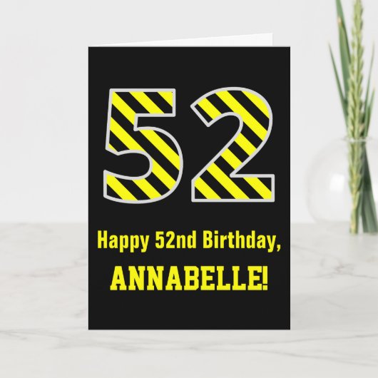 Schwarz/Gelb Streifen "52"; 52. Geburtstag + Name Karte (Vorderseite)