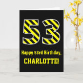 Schwarz & Gelb Streifen "53"; 53. Geburtstag + Nam Karte (Gelbe Blume)