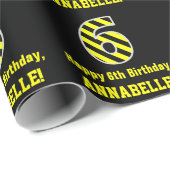 Schwarz & Gelb Streifen "6"; 6. Geburtstag + Name Geschenkpapier (Rolleneckpunkt)