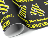 Schwarz & Gelb Streifen "74"; 74. Geburtstag + Nam Geschenkpapier (Rolleneckpunkt)