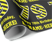 Schwarz & Gelb Streifen "79"; 79. Geburtstag + Nam Geschenkpapier (Rolleneckpunkt)