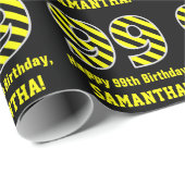 Schwarz & Gelb Streifen "99"; 99. Geburtstag + Nam Geschenkpapier (Rolleneckpunkt)
