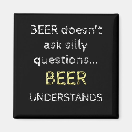 Schwarz-Gelb und Weiß mit Bier-Zitat Magnet (Vorne)