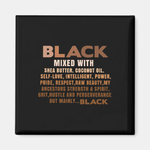 Schwarz gemischt mit Shea Butter Black History Mon Magnet
