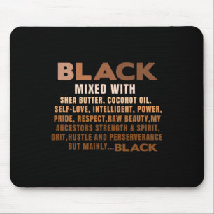 Schwarz gemischt mit Shea Butter Black History Mon Mousepad