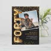 Schwarz-Gold-Foto 40. Geburtstag Einladung (Stehend Vorderseite)