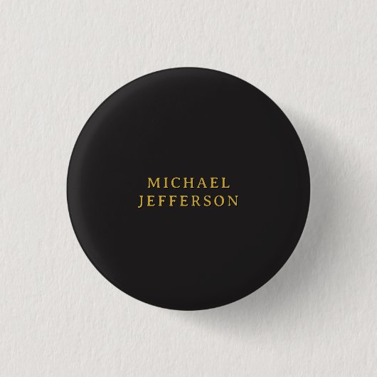 Schwarz & Gold Minimalist Schlicht Modern Eigener  Button (Vorderseite)