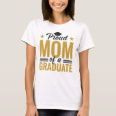 Schwarz-Gold-Proud-Mama eines Absolventen T-Shirt (Vorderseite)