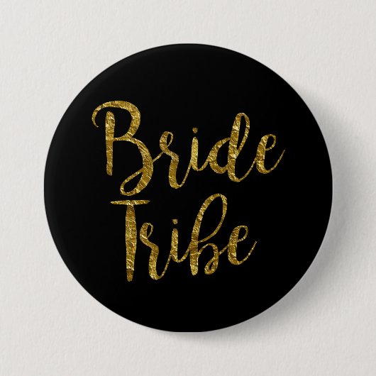 Schwarz & Gold Schrift Braut Tribe Button (Vorderseite)