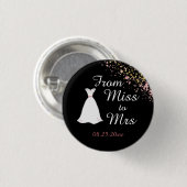 Schwarz-goldene Miss zu Mrs Braut Button (Vorne & Hinten)
