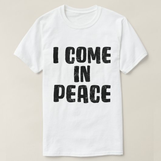 SCHWARZ I komm in Peace I'm Peace Funny Matching T-Shirt (Design vorne)