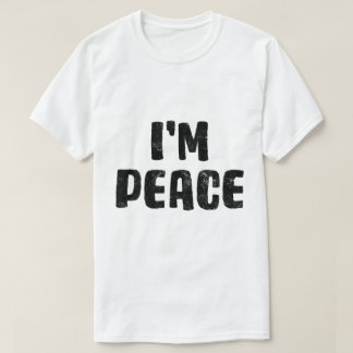 SCHWARZ I komm in Peace I'm Peace Funny Matching T-Shirt
