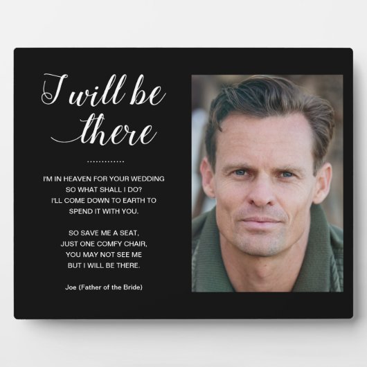 Schwarz Ich werde dort sein Foto Gedenksessellift  Fotoplatte (Vorderseite)