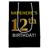 Schwarz, Imitate Gold 12. Geburtstag + Individuell Mittlere Geschenktüte (Rückseite)