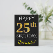 Schwarz, Imitate Gold 25. Geburtstag + Individuell Postkarte (Stehend Vorderseite)