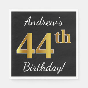 Schwarz, Imitate Gold 44. Geburtstag + Individuell Serviette
