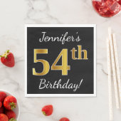 Schwarz, Imitate Gold 54. Geburtstag + Individuell Serviette (Beispiel)