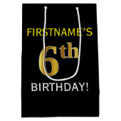 Schwarz, Imitate Gold 6. Geburtstag + Individuelle Mittlere Geschenktüte (Rückseite)