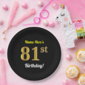 Schwarz, Imitate Gold 81. Geburtstag + Individuell Pappteller (Party)