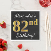 Schwarz, Imitate Gold 82. Geburtstag + Individuell Serviette (Beispiel)
