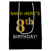 Schwarz, Imitate Gold 8. Geburtstag + Individuelle Mittlere Geschenktüte (Rückseite)