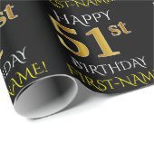 Schwarz, Imitate Gold "HAPPY 51. BIRTHDAY" Geschenkpapier (Rolleneckpunkt)