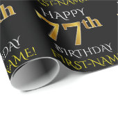 Schwarz, Imitate Gold "HAPPY 77. BIRTHDAY" Geschenkpapier (Rolleneckpunkt)