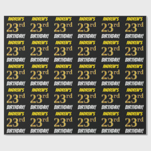 Schwarz, Imitate/Nachahmungs-Gold, "23. BIRTHTAG" Geschenkpapier