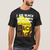 Schwarz jeden Monat schwarze Geschichte Afrikas Bh T-Shirt (Vorderseite)