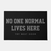 Schwarz Kein normales Leben hier probiert nächste Fußmatte (Vorderseite)