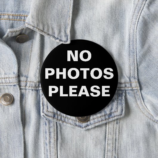 Schwarz Keine Fotos Bitte Button-On-Taste Button (Beispiel)