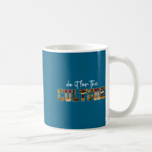 Schwarz Kultur Schwarz Geschichte T-Shirt Kaffeetasse