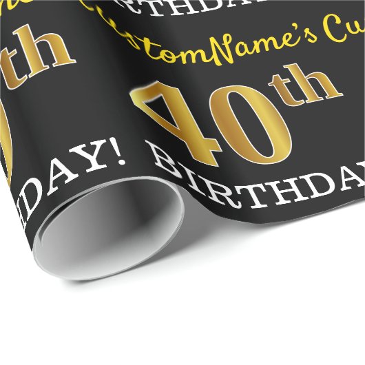 Schwarz, Nachahmung Gold "40. GEBURTSTAG" Geschenkpapier (Rolleneckpunkt)
