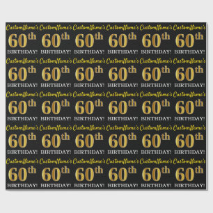 Schwarz, Nachahmung Gold "60. GEBURTSTAG" Geschenkpapier