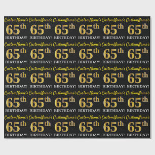 Schwarz, Nachahmung Gold "65. BIRTHDAY" Geschenkpapier