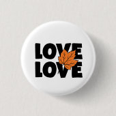 Schwarz/Orange-Printwerbung im Herbst "Liebe" Button (Vorderseite)