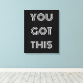 Schwarz Personalisiert GOT DU DIES Motivierend Leinwanddruck (Insitu (Holzboden))