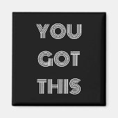 Schwarz Personalisiert GOT DU DIES Motivierend Magnet (Vorne)