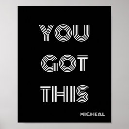 Schwarz Personalisiert GOT DU DIES Motivierend Poster