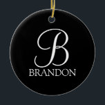 Schwarz-Personalisiert-Script-Monogramm und -Name Keramik Ornament<br><div class="desc">Personalisiert Monogram und Name Gift zeichnen sich durch personalisierte Monogramm im Schriftart-Stil und den Namen im klassischen weißen Serif-Schriftart auf schwarzem Hintergrund aus. Ideal für Ferien,  Wiedersehen und besondere Anlässe.</div>