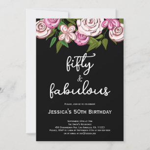 Schwarz Rosa Floral Fünfzig Fabulous 50. Geburtsta Einladung