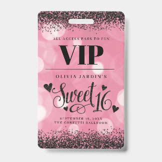 Schwarz & Rosa Glam Sweet 16 Abzeichen Ausweis